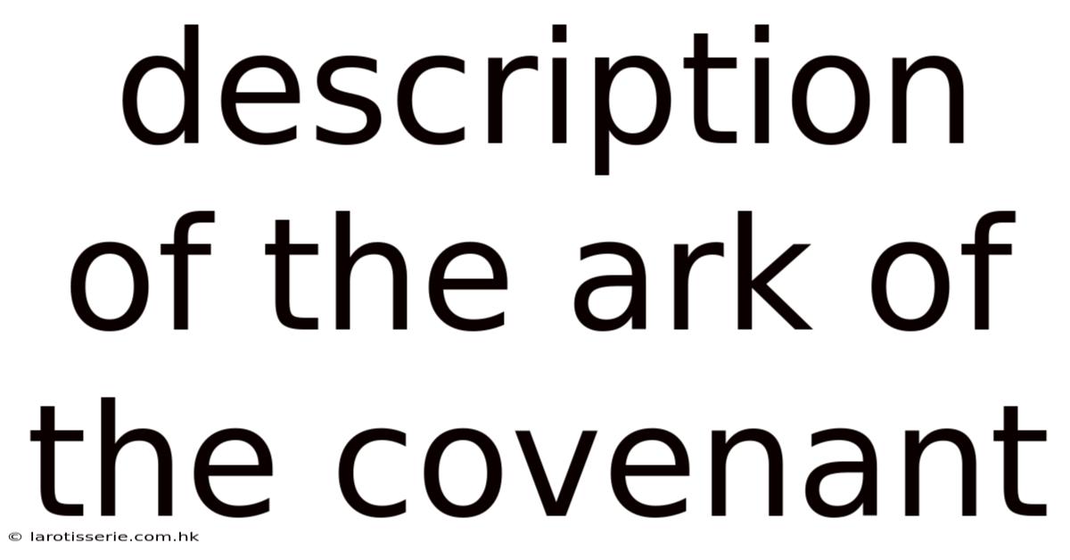 Description Of The Ark Of The Covenant