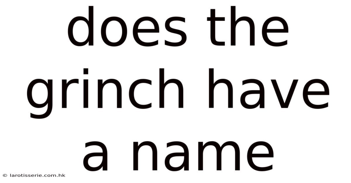 Does The Grinch Have A Name