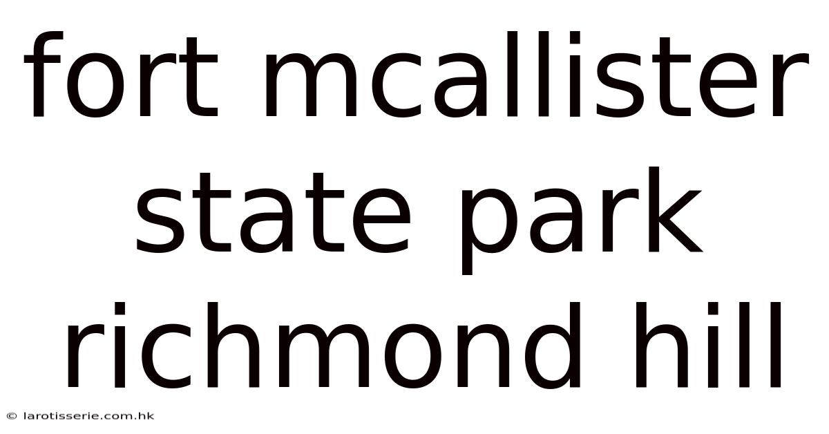 Fort Mcallister State Park Richmond Hill