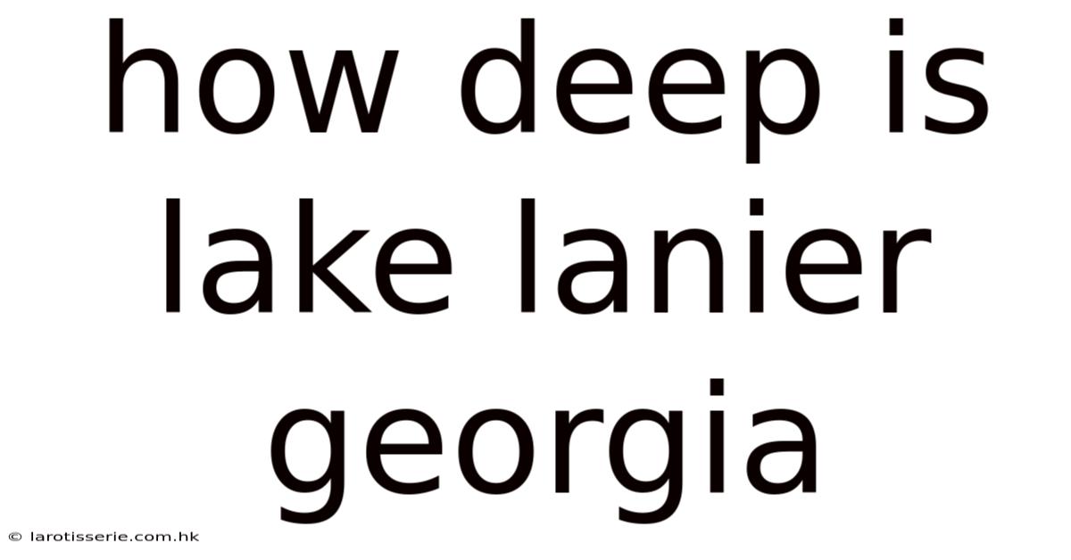How Deep Is Lake Lanier Georgia