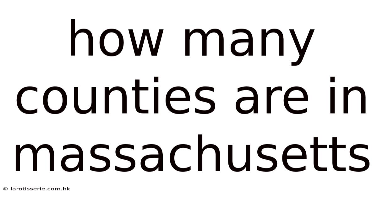 How Many Counties Are In Massachusetts