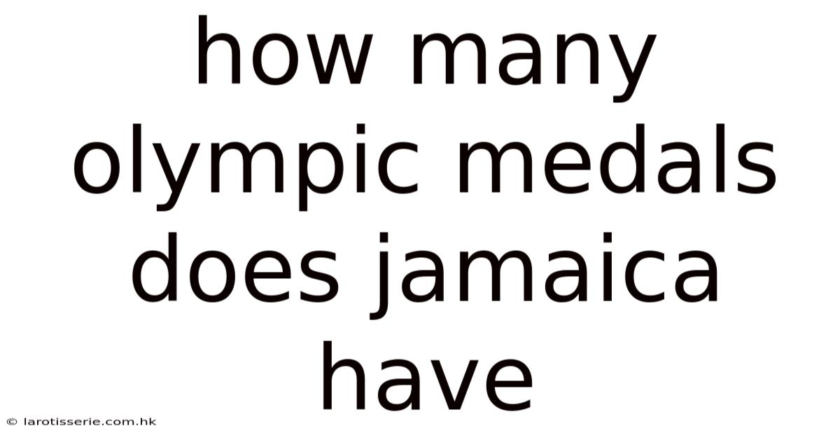 How Many Olympic Medals Does Jamaica Have