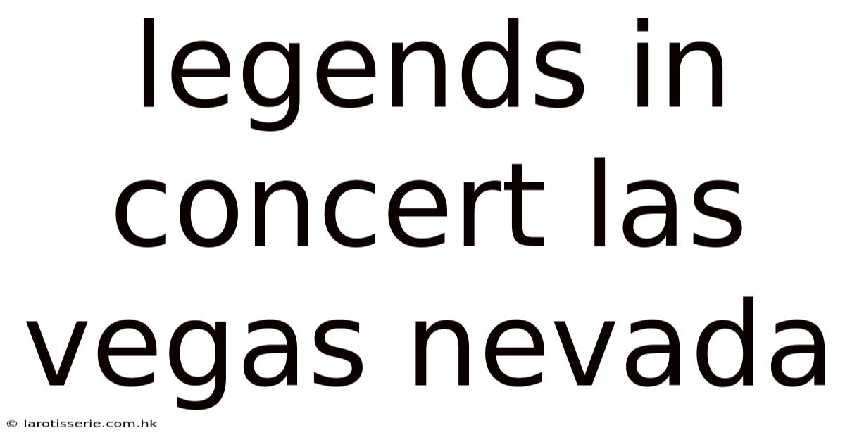 Legends In Concert Las Vegas Nevada
