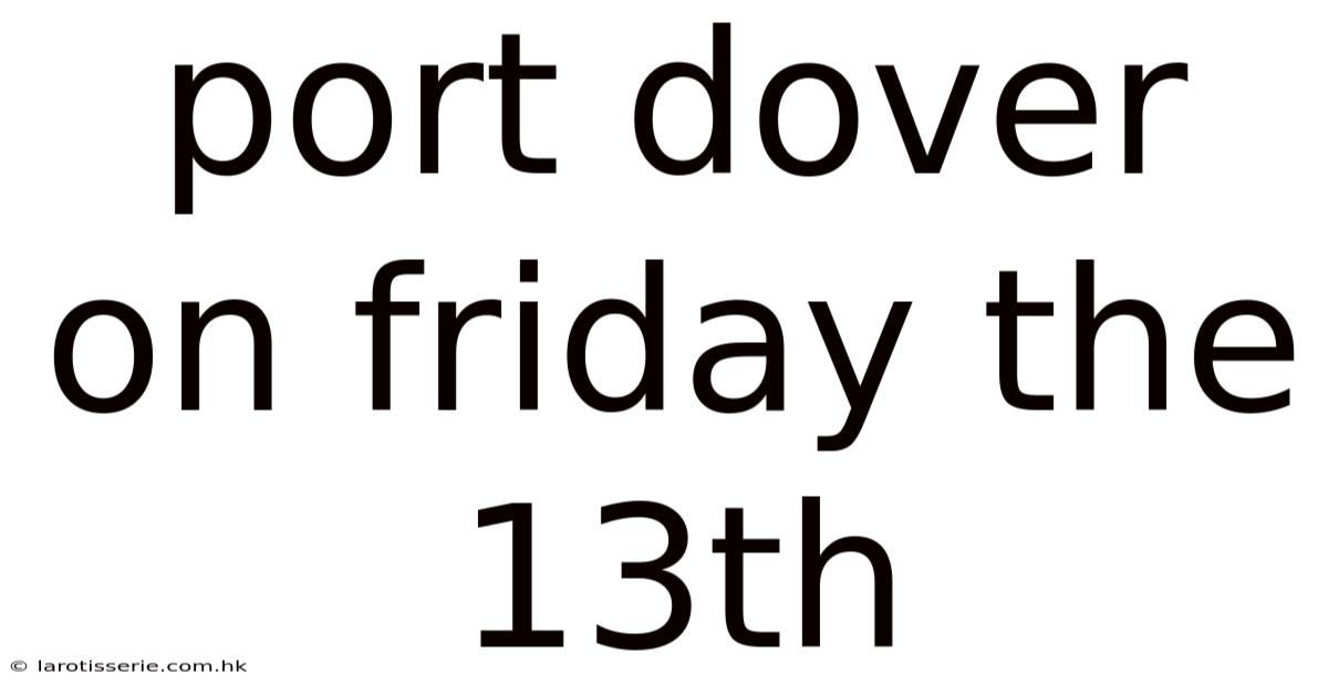 Port Dover On Friday The 13th