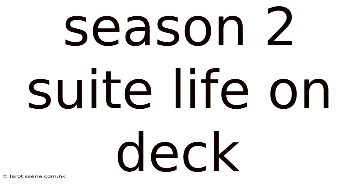 Season 2 Suite Life On Deck