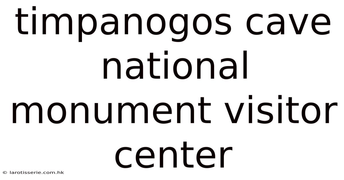 Timpanogos Cave National Monument Visitor Center