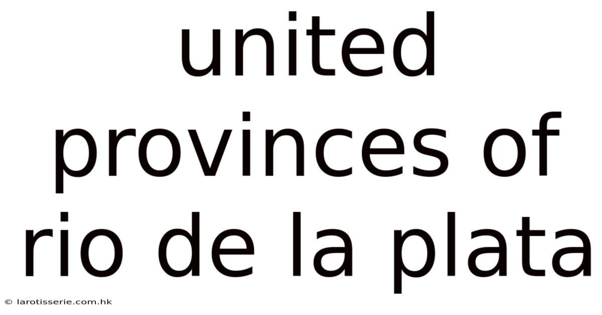 United Provinces Of Rio De La Plata