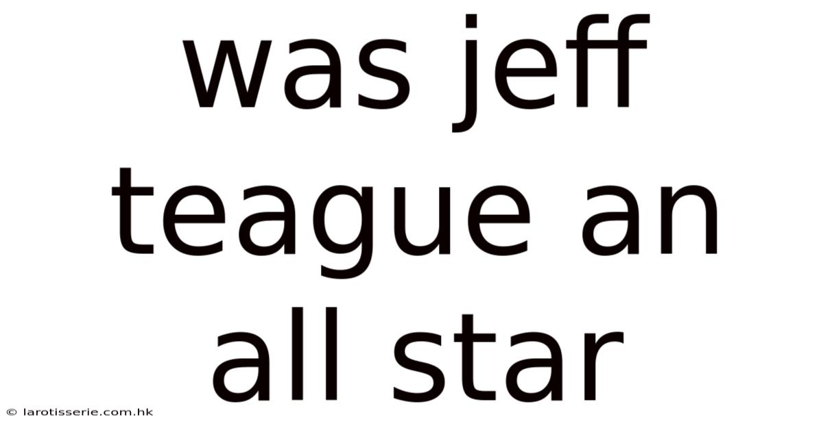 Was Jeff Teague An All Star