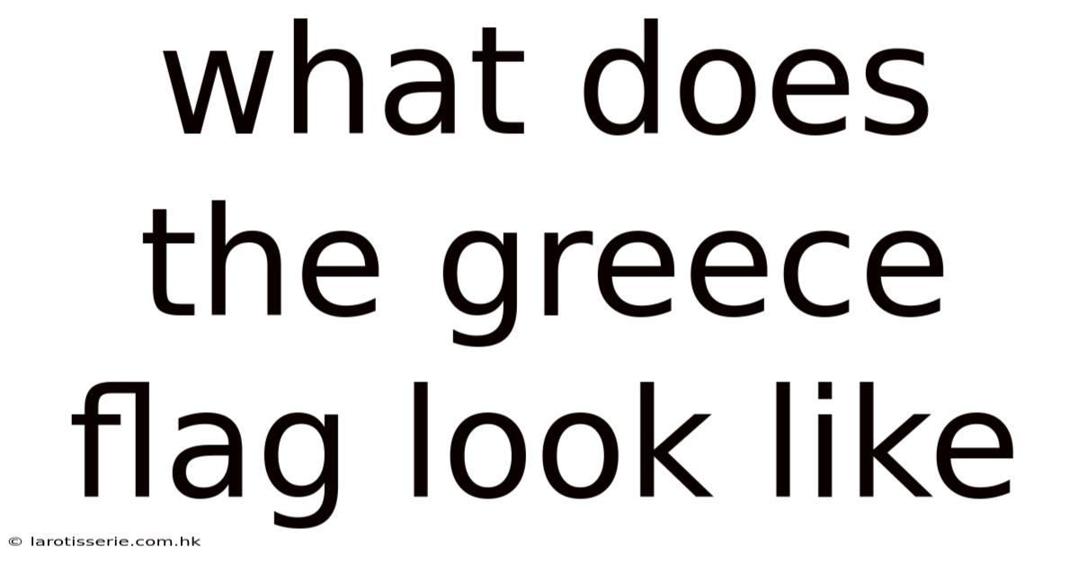 What Does The Greece Flag Look Like