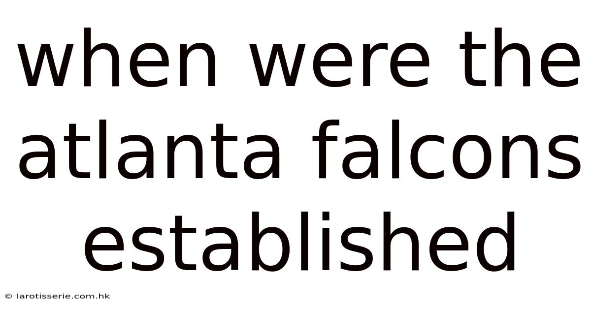 When Were The Atlanta Falcons Established