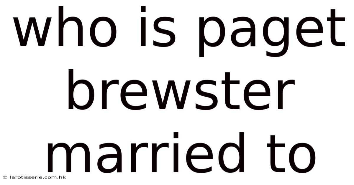 Who Is Paget Brewster Married To